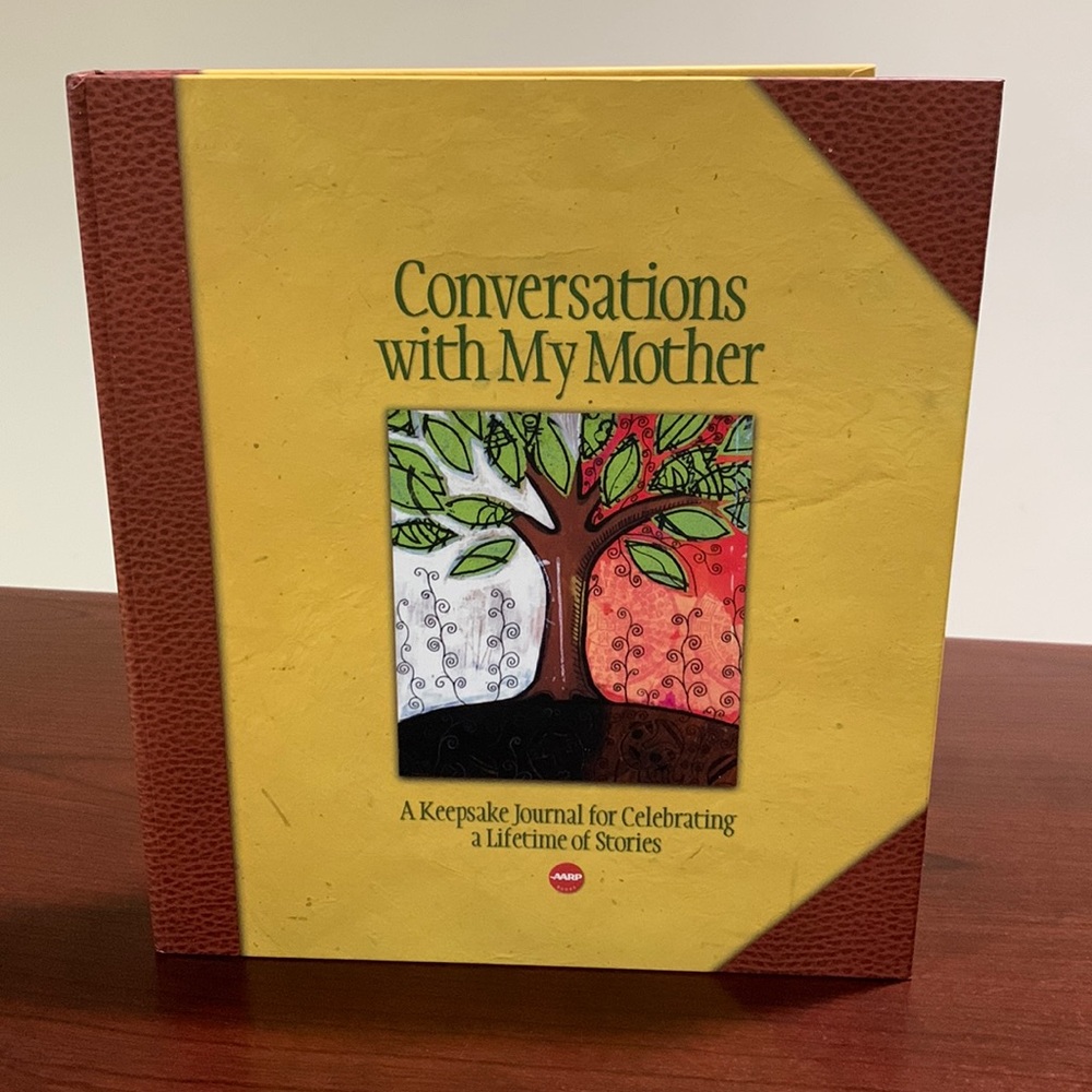 Conversations with My Mother - a keepsake journal, new, never used.